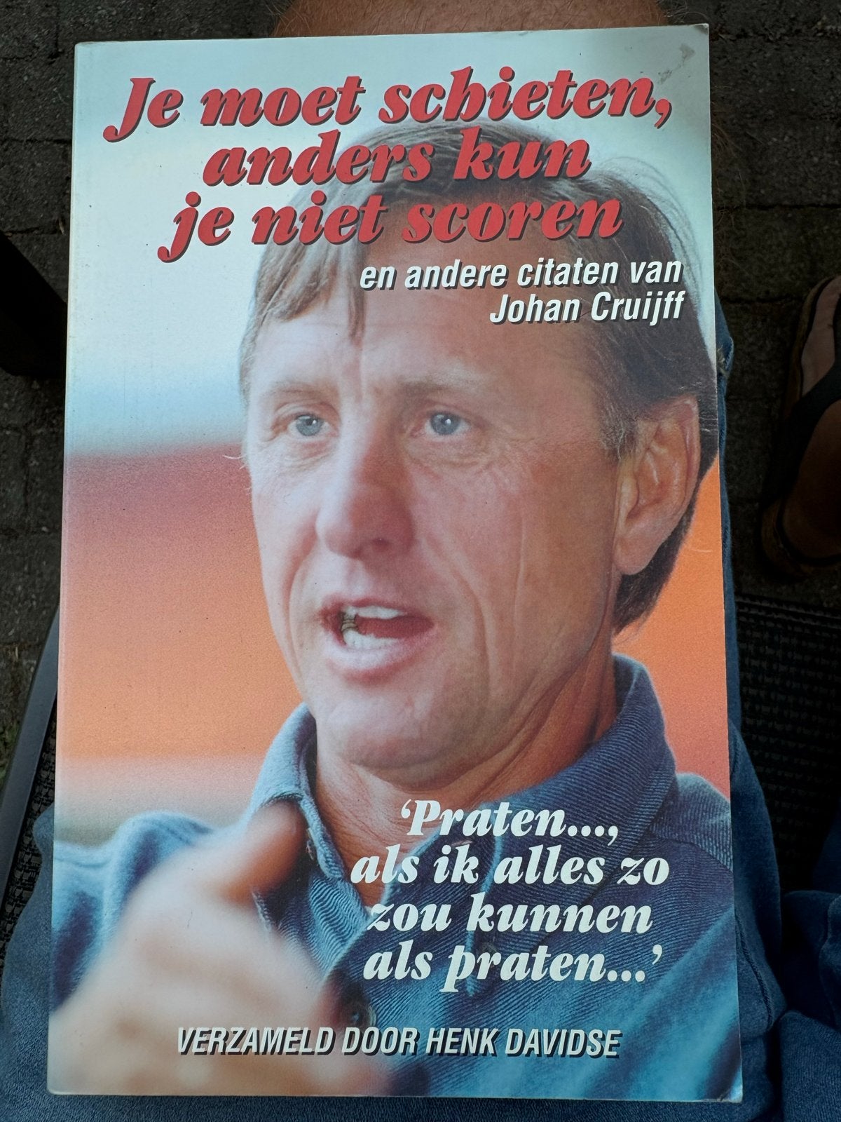 Je moet schieten, anders kun je niet scoren - Johan Cruijff, Boeken, Ophalen of Verzenden, Gelezen, Balsport