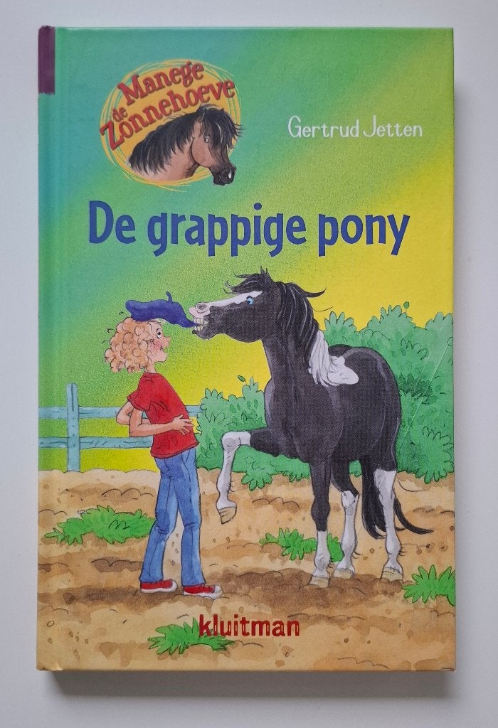 Manege de Zonnehoeve : De grappige pony - Gertrud Jetten, Boeken, Ophalen of Verzenden, Zo goed als nieuw, Gertrud Jetten, Sprookjes
