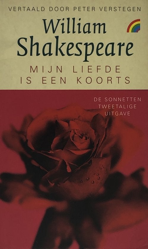 WILLIAM SHAKESPEARE Mijn liefde is een koorts, Ophalen of Verzenden, Gelezen