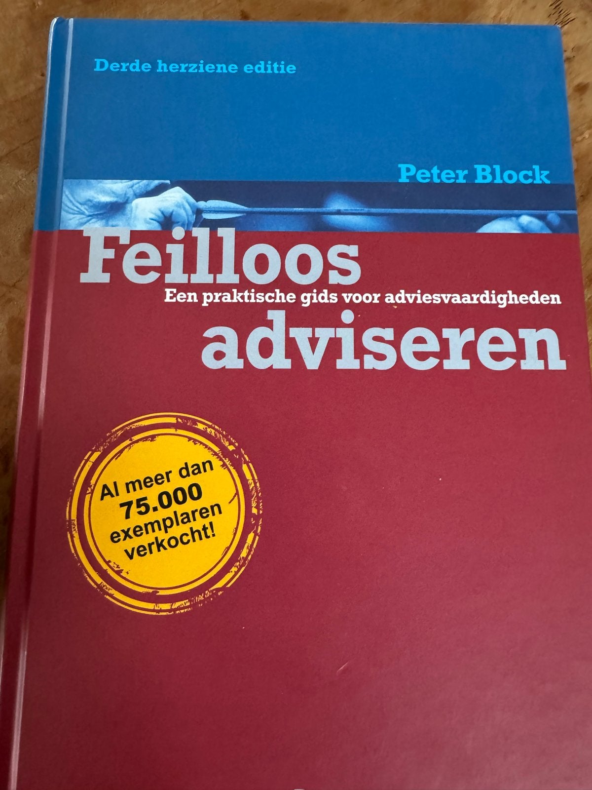 Peter Block - Feilloos adviseren, Sociale wetenschap, Ophalen of Verzenden, Zo goed als nieuw, Peter Block