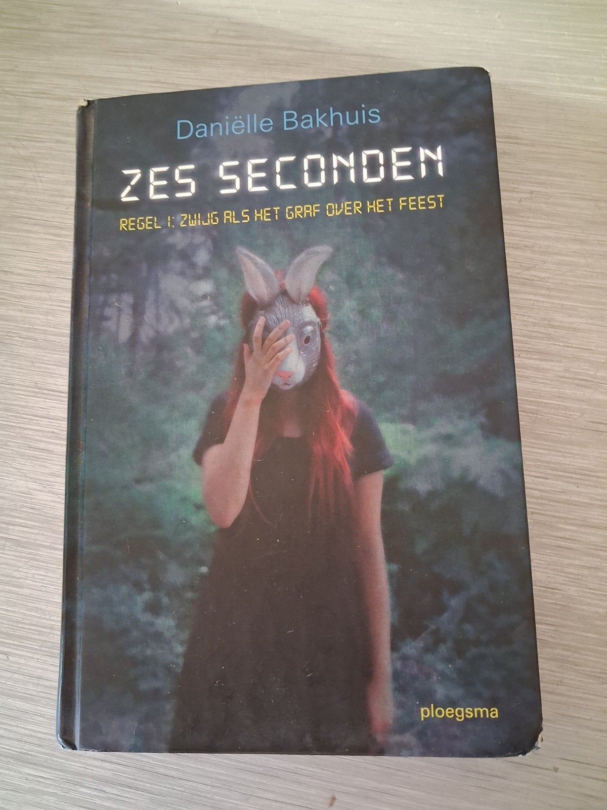 Zes Seconden - Daniëlle Bakhuis (Jeugdboek), Ophalen of Verzenden, Gelezen, Daniëlle Bakhuis, Fictie