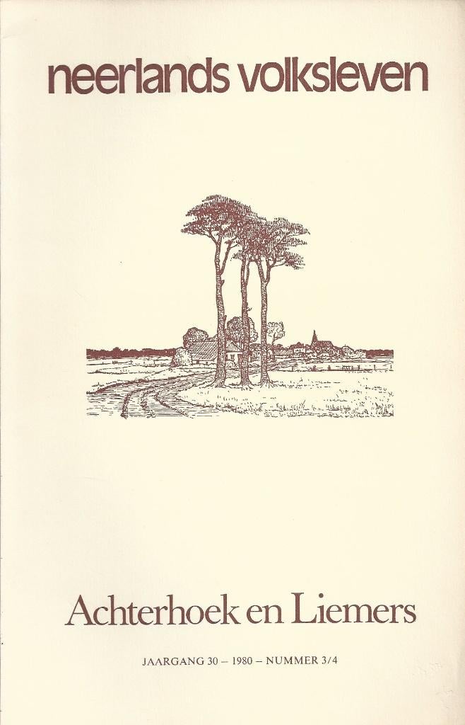Neerlands Volksleven - Achterhoek en Liemers - 1980 Nr. 3/4, Boeken, Ophalen of Verzenden, Gelezen