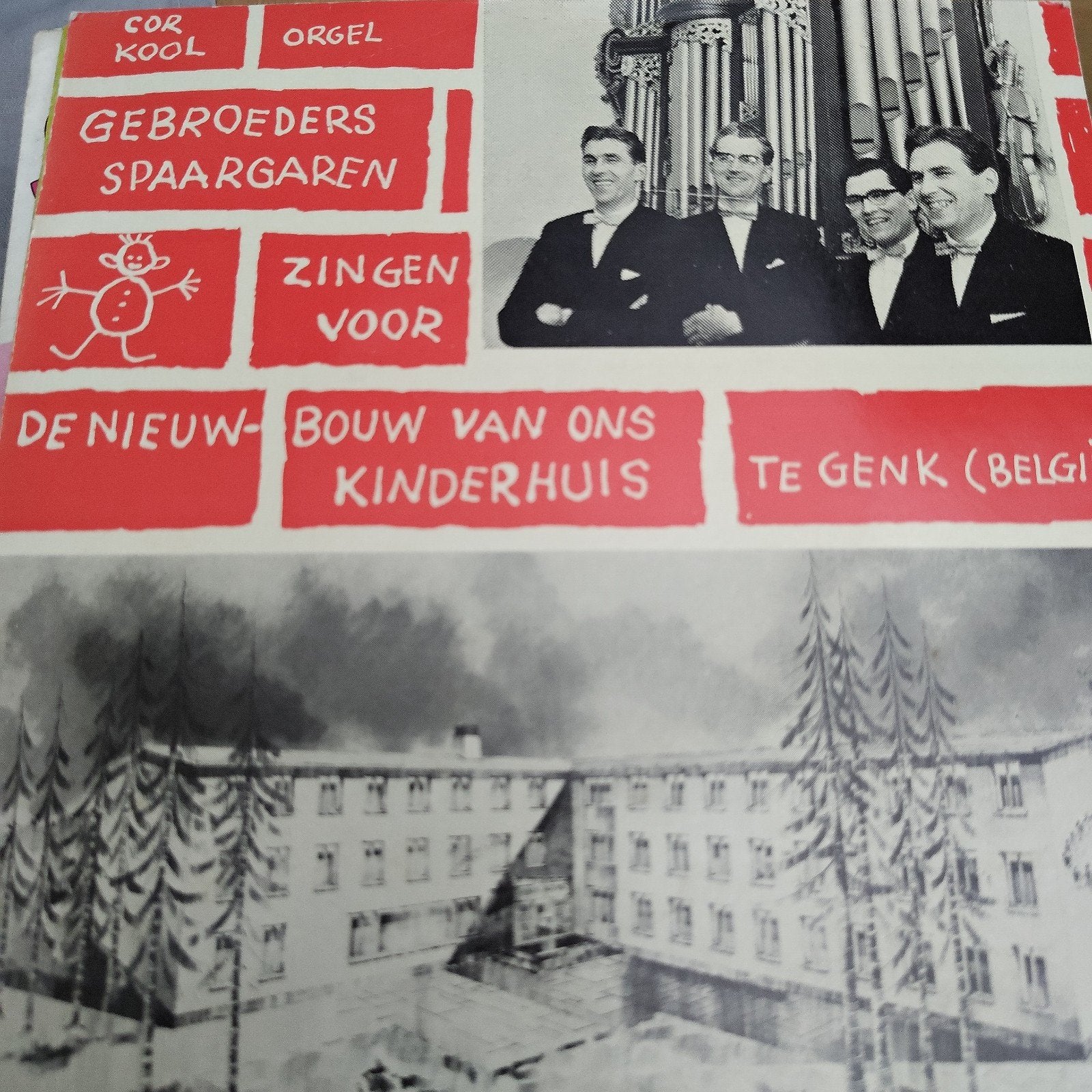 Gebroeders Spaargaren - Zingen voor Kinderhuis Genk, Ophalen of Verzenden, 7 inch