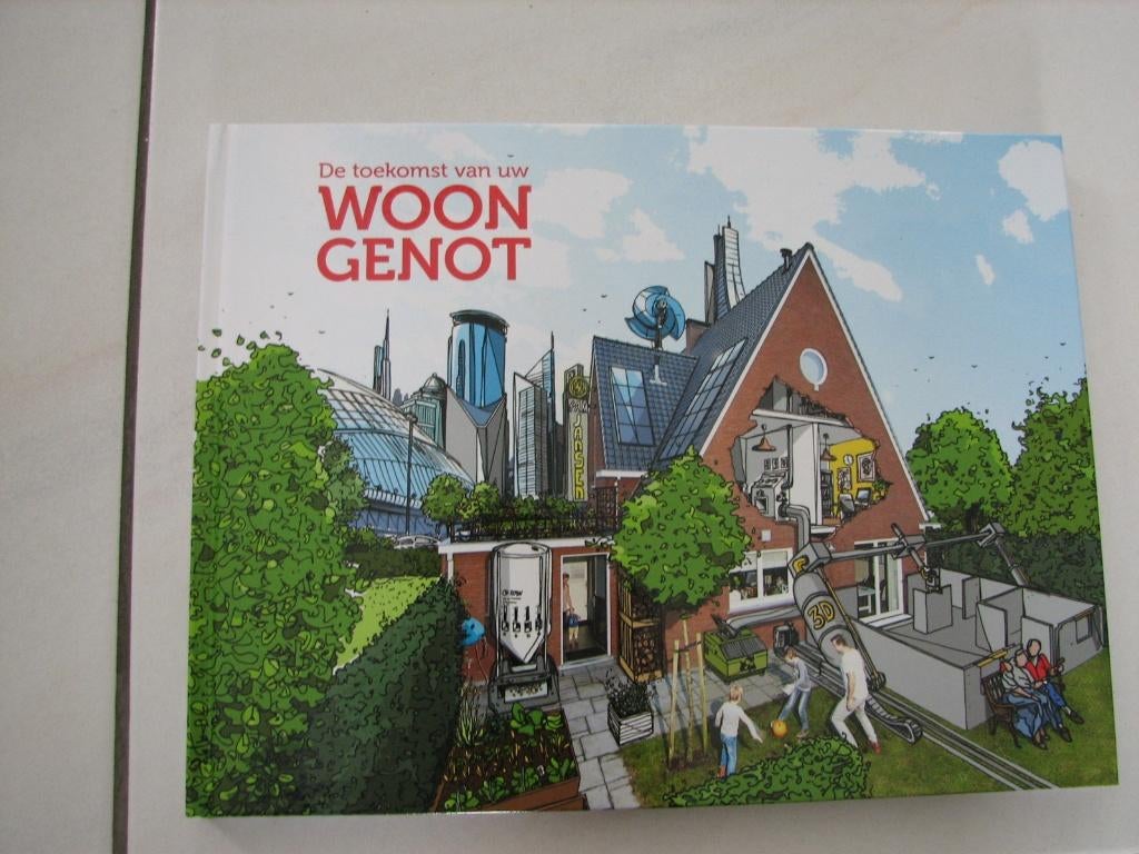 De Toekomst van uw Woongenot, Ophalen of Verzenden, Zo goed als nieuw