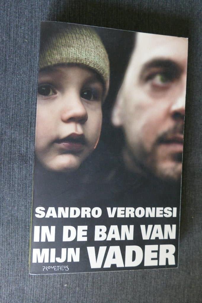 Sandro Veronesi – In de ban van mijn vader, Ophalen of Verzenden, Gelezen, Sandro Veronesi