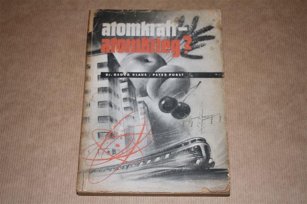Atomkraft - Atomkrieg? - Oude uitgave 1949 !!, Ophalen of Verzenden, Gelezen, Europa