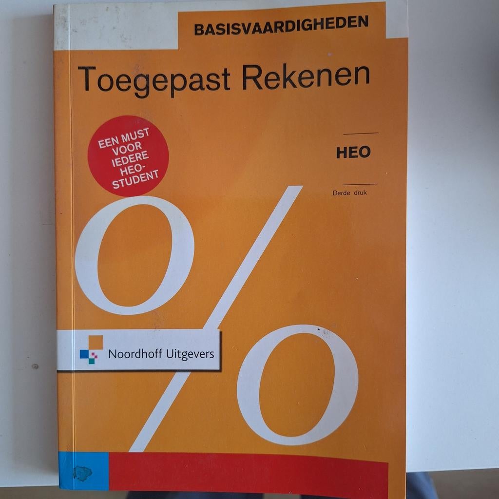Toegepast Rekenen HEO - Basiskennis voor HBO-studenten, Onbekend, Zo goed als nieuw, Beta, HBO