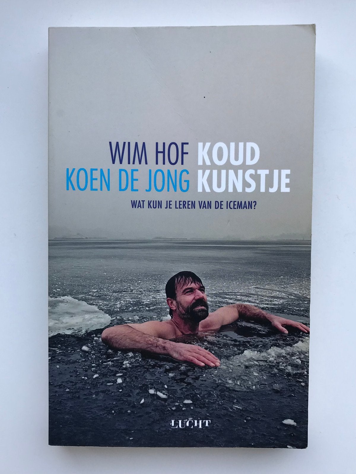 Koud kunstje - Wim Hof, Boeken, Ophalen of Verzenden, Zo goed als nieuw