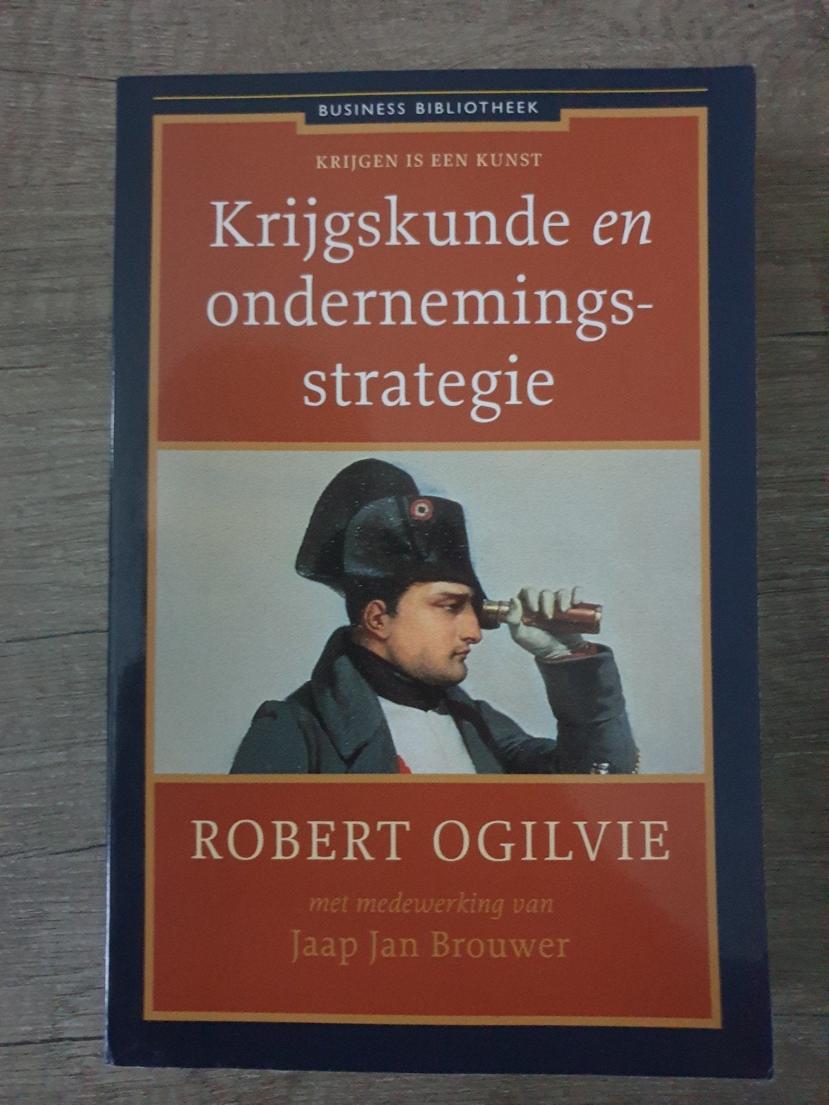 Krijgskunde en ondernemingsstrategie - Robert Ogilvie, Ophalen of Verzenden, Gelezen