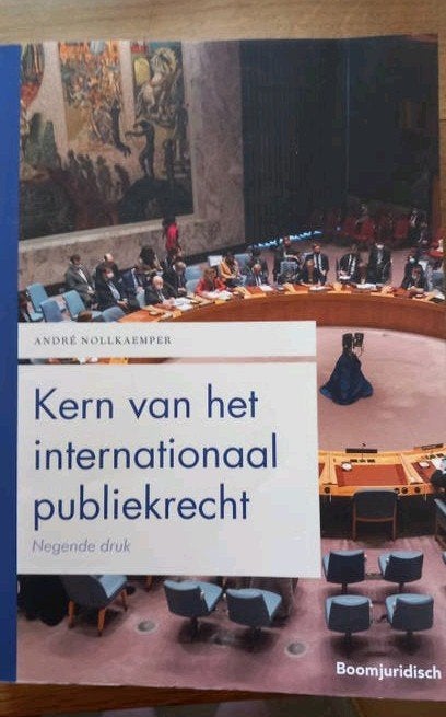 Kern van het internationaal publiekrecht - 9e druk, Boeken, Studieboeken en Cursussen, André Nollkaemper, Ophalen of Verzenden