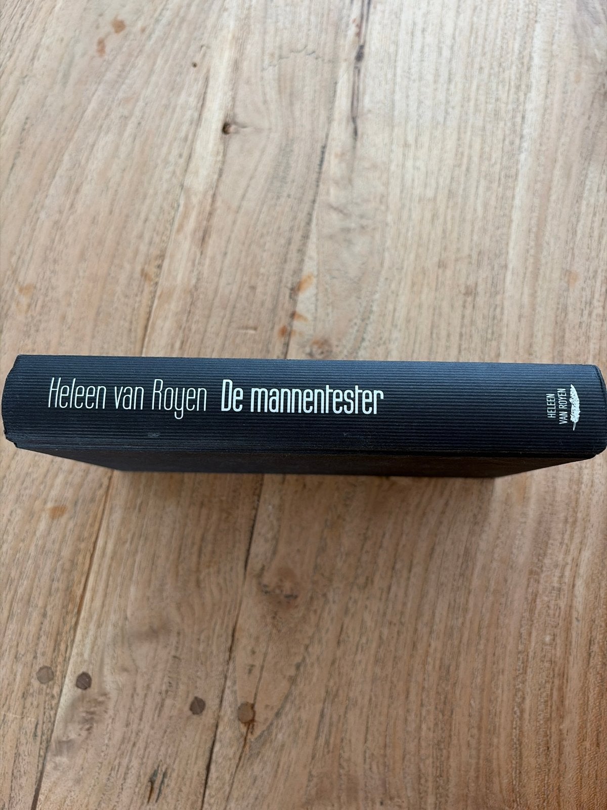De Mannentester - Heleen van Royen (Hardcover), Boeken, Romans, Gelezen, Nederland, Ophalen of Verzenden