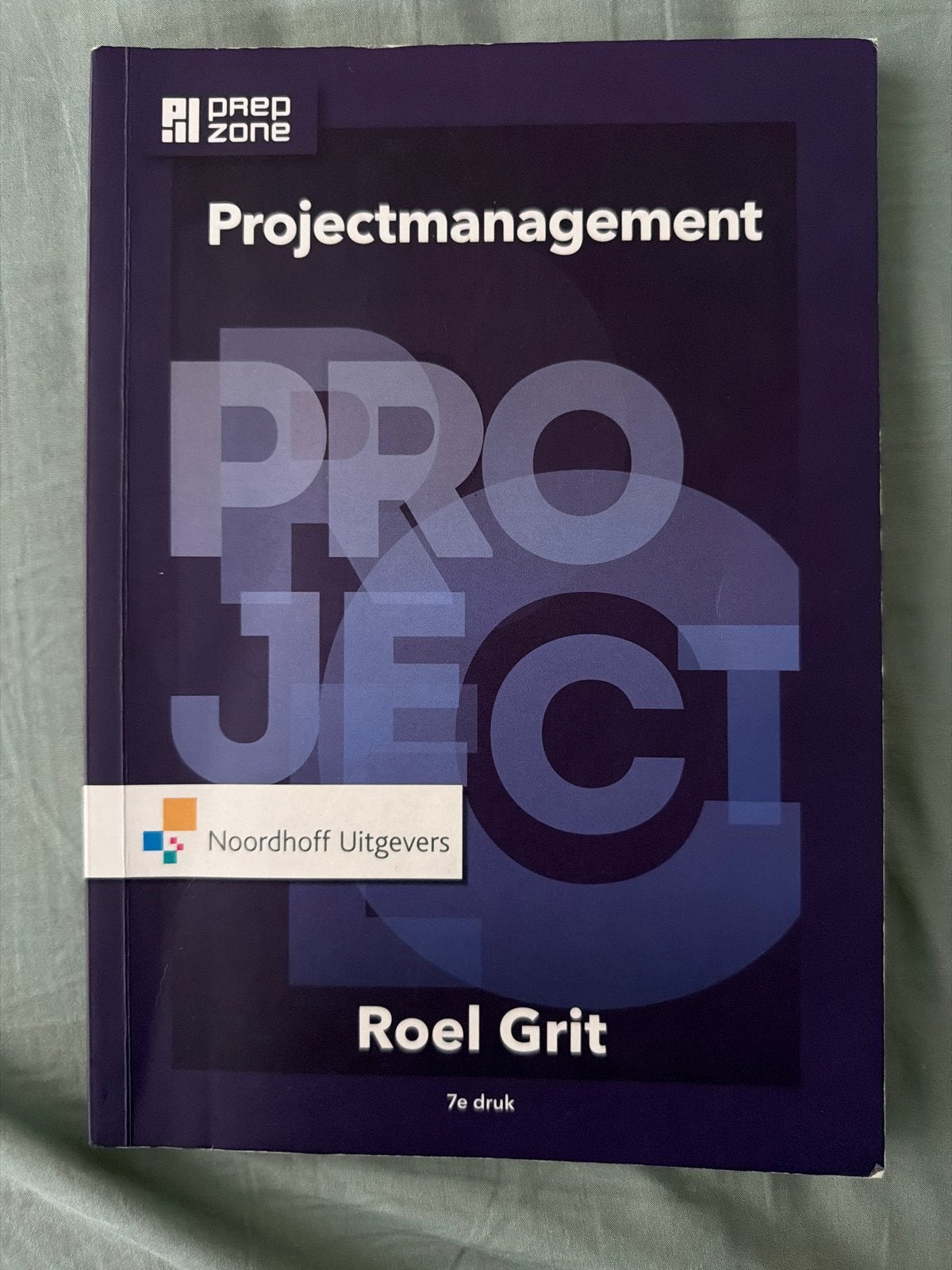 Projectmanagement - Roel Grit (7e druk), Ophalen of Verzenden, Gamma, Zo goed als nieuw, HBO