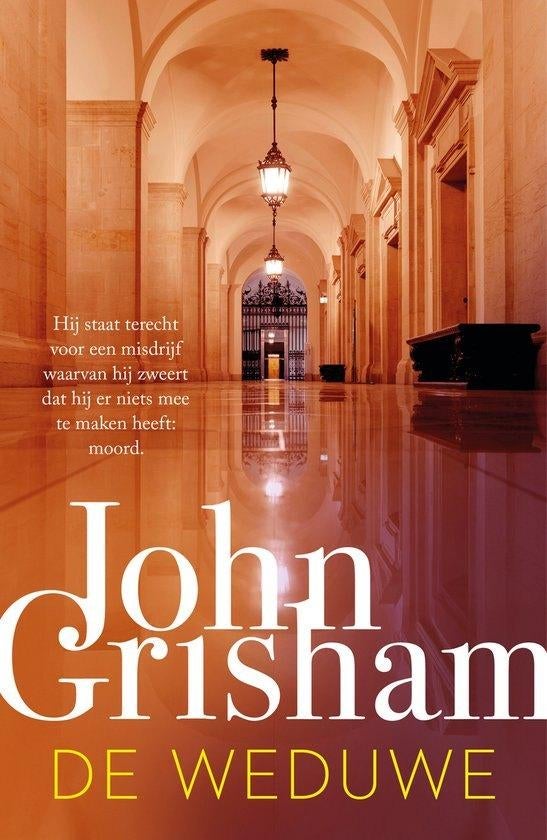 De Weduwe, Ophalen of Verzenden, Gelezen, John Grisham, Amerika