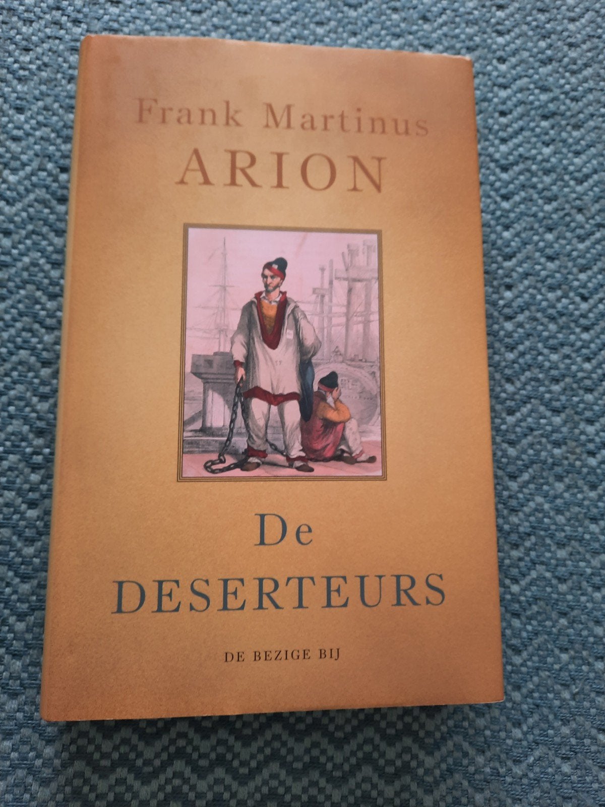 De Deserteurs - Frank Martinus Arion (Hardcover), Boeken, Ophalen of Verzenden, Zo goed als nieuw, Frank Martinus Arion