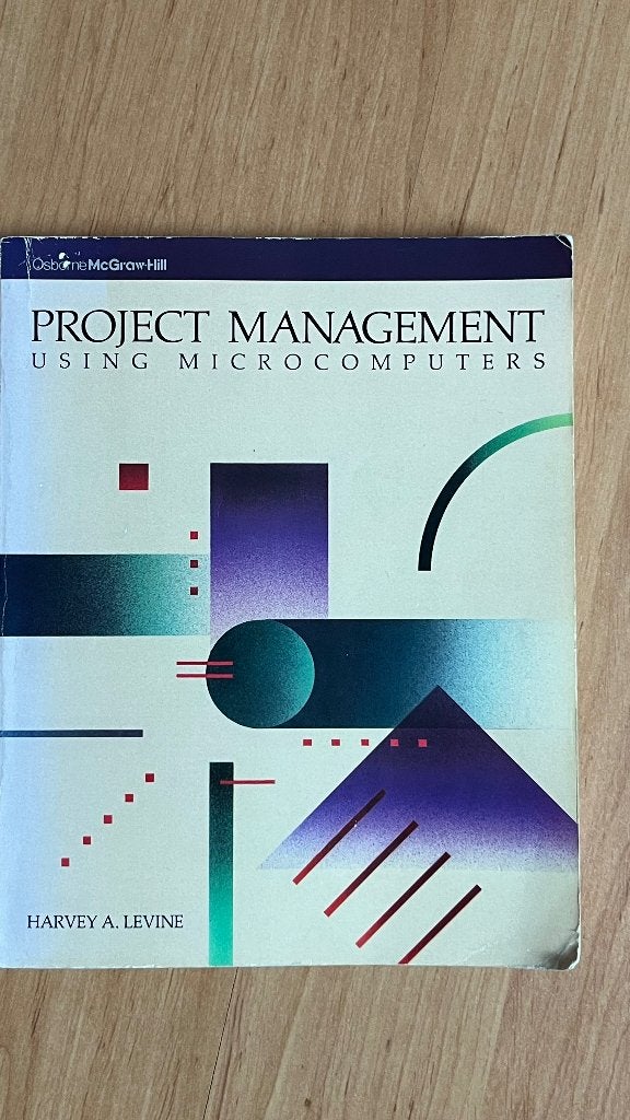 Project management using microcomputers - Harvey A. Levine, Gelezen, Ophalen of Verzenden, Management, Harvey A. Levine