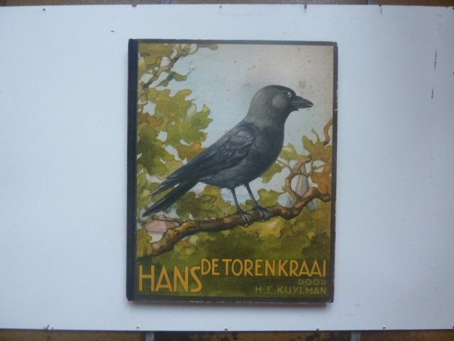 H.E. Kuylman - Hans de Torenkraai - Verkade 1935, Boeken, Ophalen of Verzenden, Gelezen, H.E. Kuylman, Plaatjesalbum