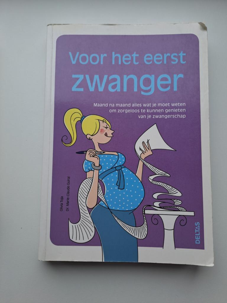 Olivia Toja - Voor het eerst zwanger - boek, Gelezen, Ophalen of Verzenden, Zwangerschap en Bevalling, Olivia Toja; Marie Claude Guiral