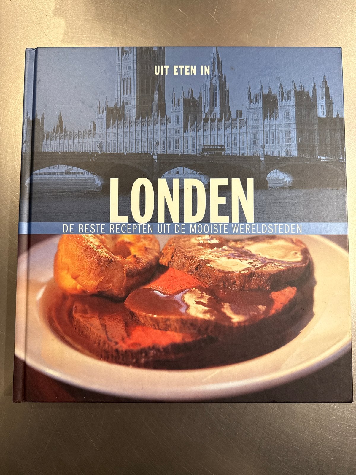 Uit Eten in Londen: De Beste Recepten uit de Mooiste Werelds, Ophalen of Verzenden, Zo goed als nieuw, Europa, Voorgerechten en Soepen