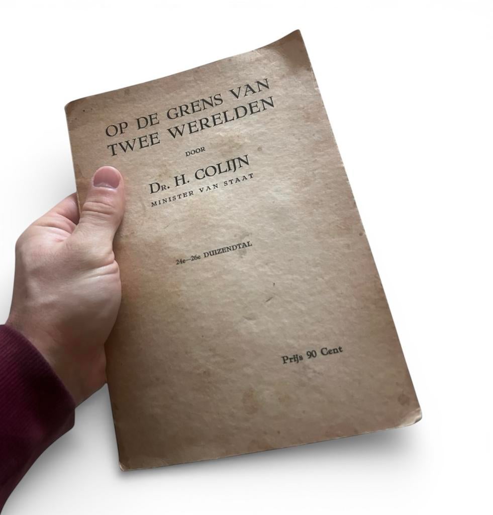 Dr. H. Colijn - Op de Grens van Twee Werelden - WO2 1940, Europa, Ophalen of Verzenden, 20e eeuw of later, Gelezen