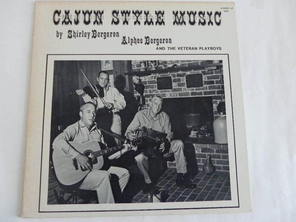 LP Shirley Bergeron, Alphee Bergeron - Cajun Style Music, Gebruikt, Originele persing, Ophalen of Verzenden, 1970 - 1979