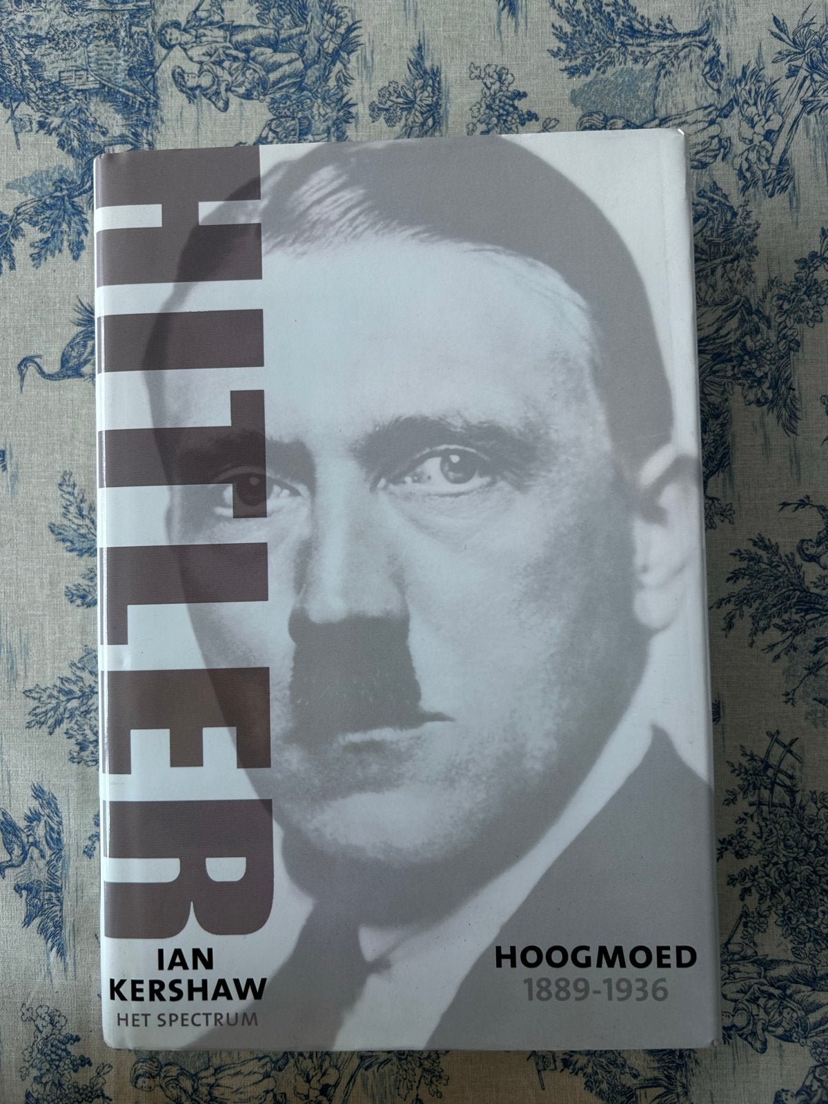 Hitler: Hoogmoed 1889-1936 - Ian Kershaw., Boeken, Ophalen of Verzenden, Gelezen, Politiek