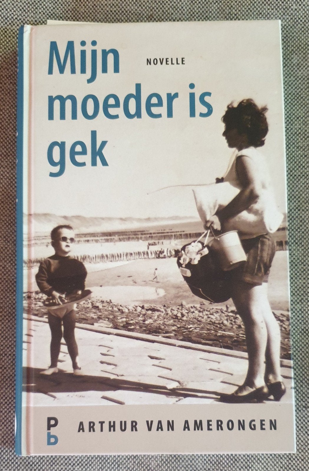 Mijn moeder is gek - Arthur van Amerongen (Novelle), Verzenden, Zo goed als nieuw, Arthur van Amerongen