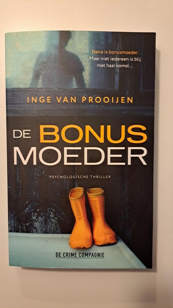 De Bonusmoeder - Inge van Prooijen, Ophalen of Verzenden
