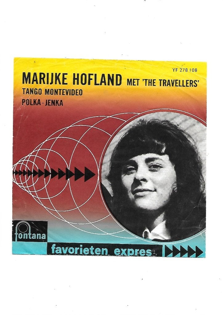 Marijke Hofland Met The Travellers .Favorieten expres Piraat, Eerste persing, Ophalen of Verzenden, Zo goed als nieuw, Levenslied of Smartlap
