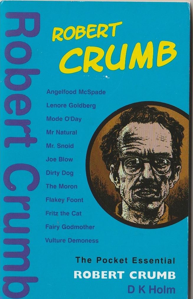 Robert Crumb - The Pocket Essential 2005 - D.K. Holm, Boeken, Strips | Comics, Eén comic, Amerika, Ophalen of Verzenden, Zo goed als nieuw