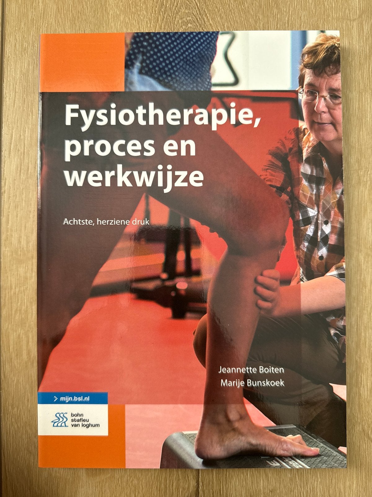 Fysiotherapie, proces en werkwijze - Achtste, herziene druk, Ophalen of Verzenden, Beta, Nieuw, HBO