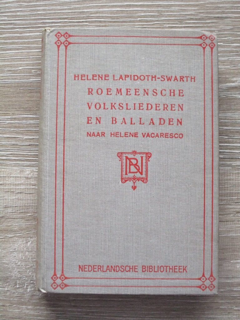 Roemeensche volksliederen en balladen naar Helene Vacaresc, Ophalen of Verzenden, Gelezen