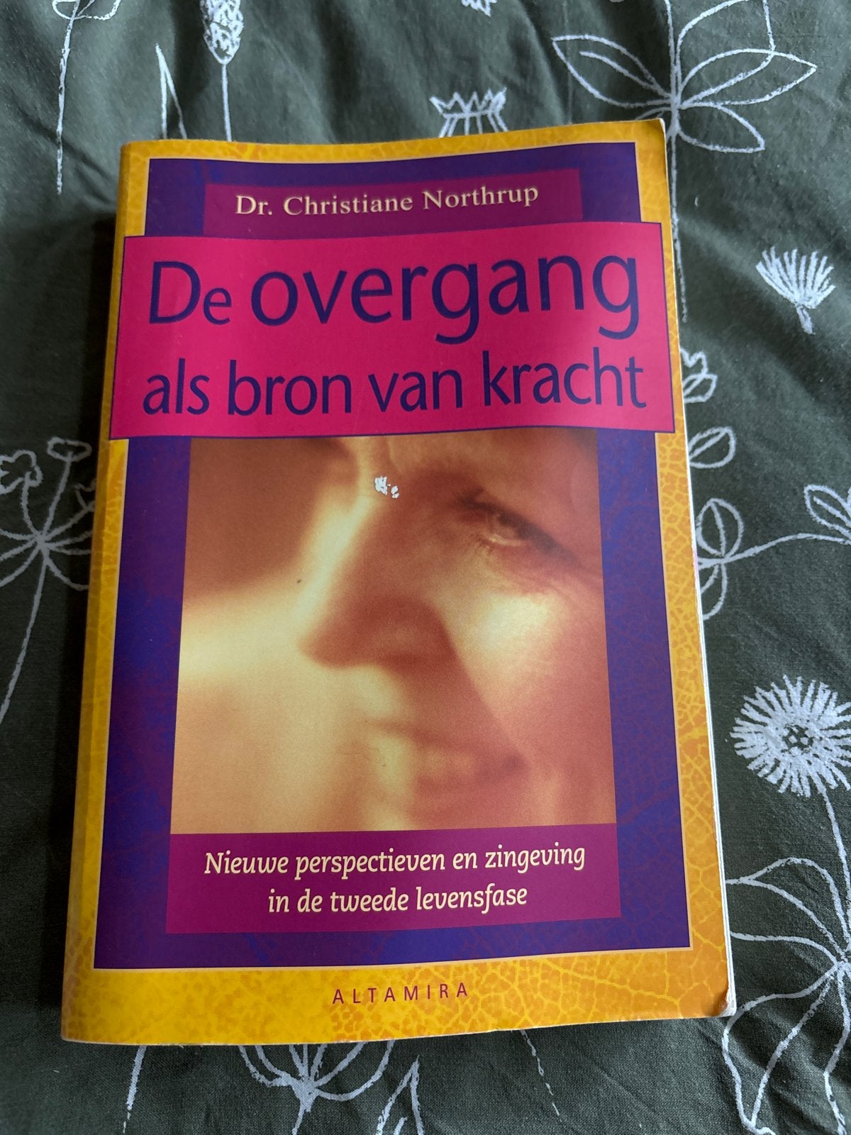 De overgang als bron van kracht - Dr. Christiane Northrup, Ophalen of Verzenden, Gelezen, Gezondheid en Conditie