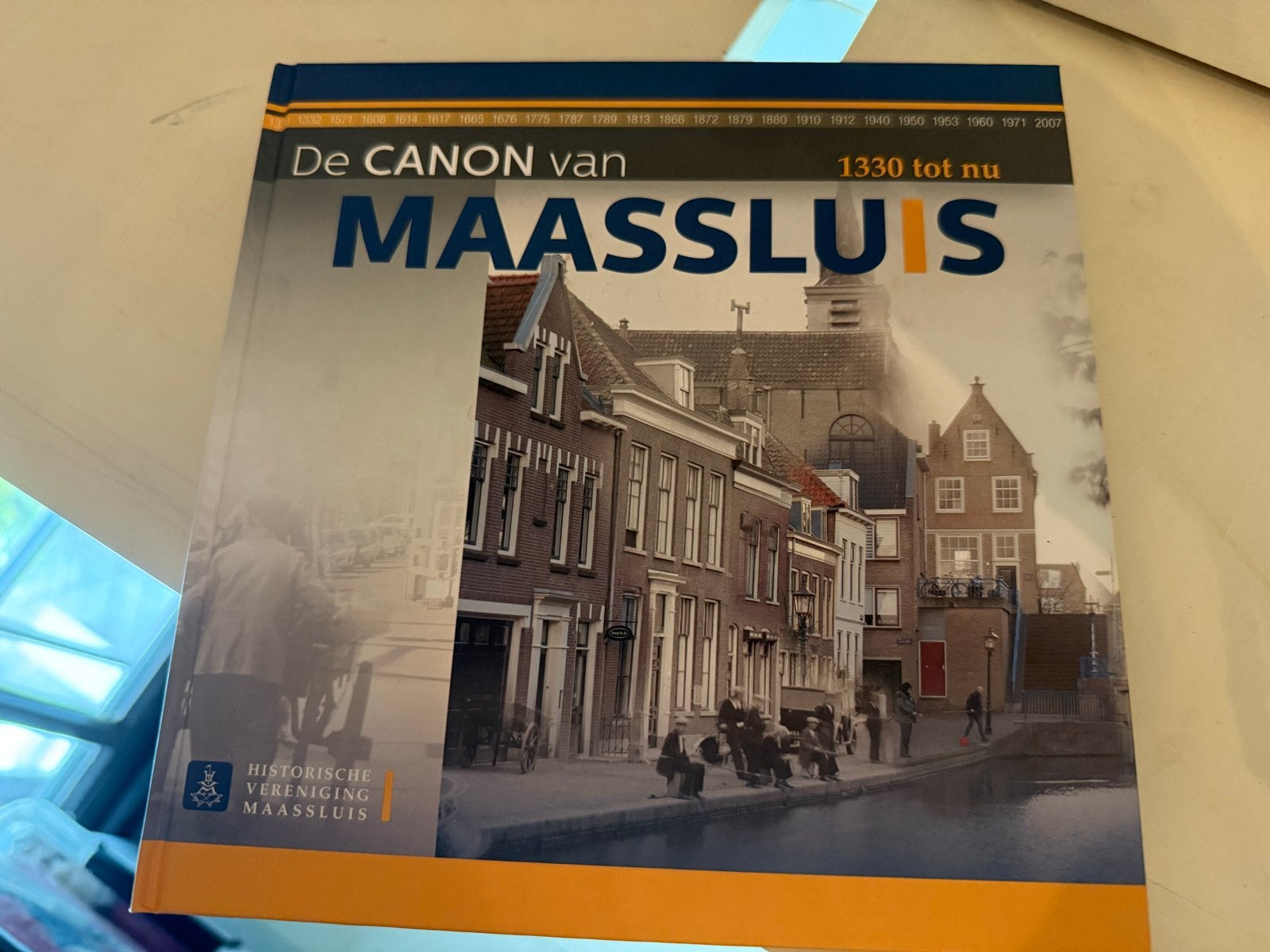 De Canon van Maassluis 1330 tot nu - Historische Vereniging, Ophalen of Verzenden, 20e eeuw of later, Nieuw