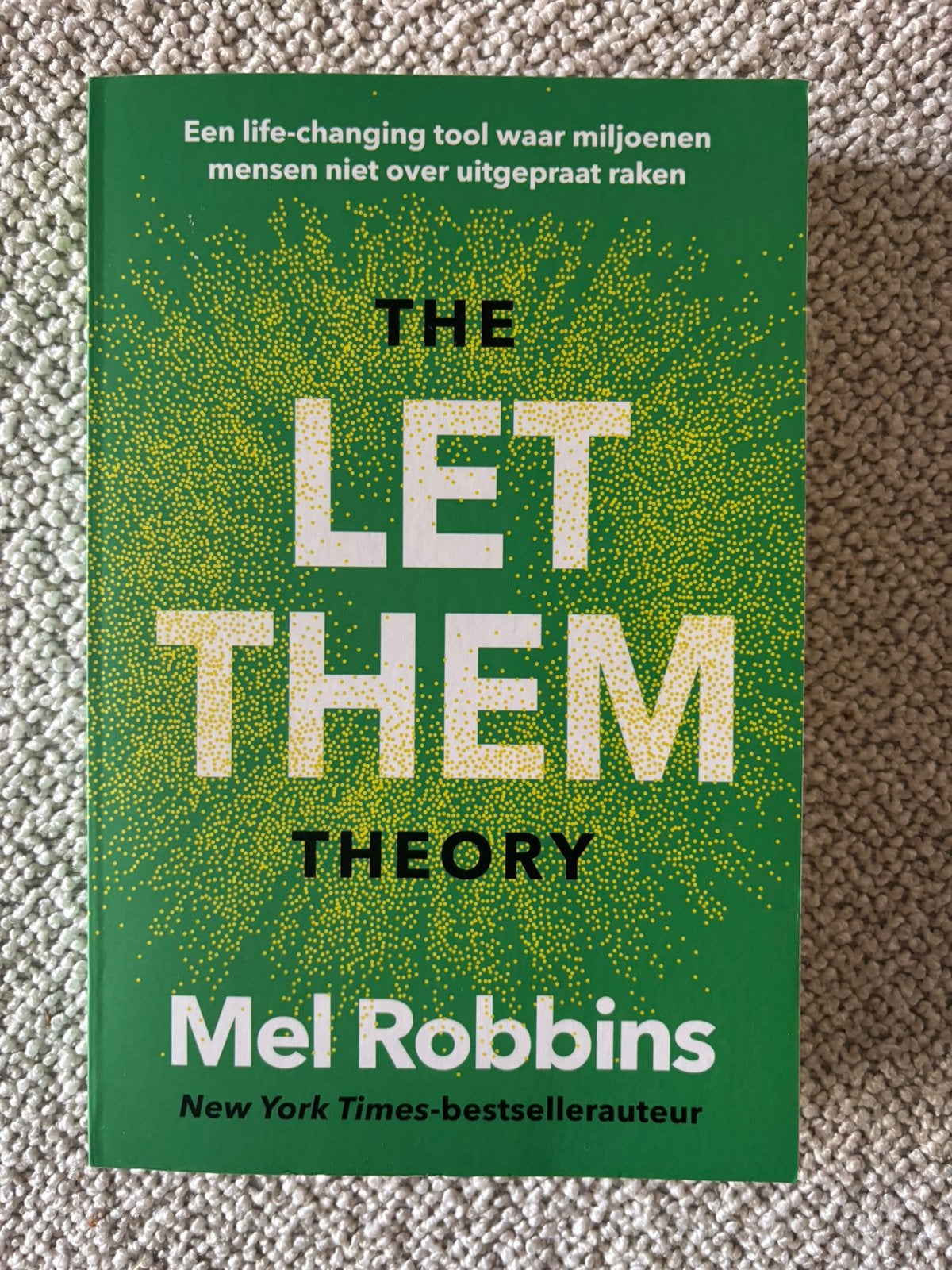 The Let Them theory - Mel ronbins - nieuw, Ophalen of Verzenden, Nieuw