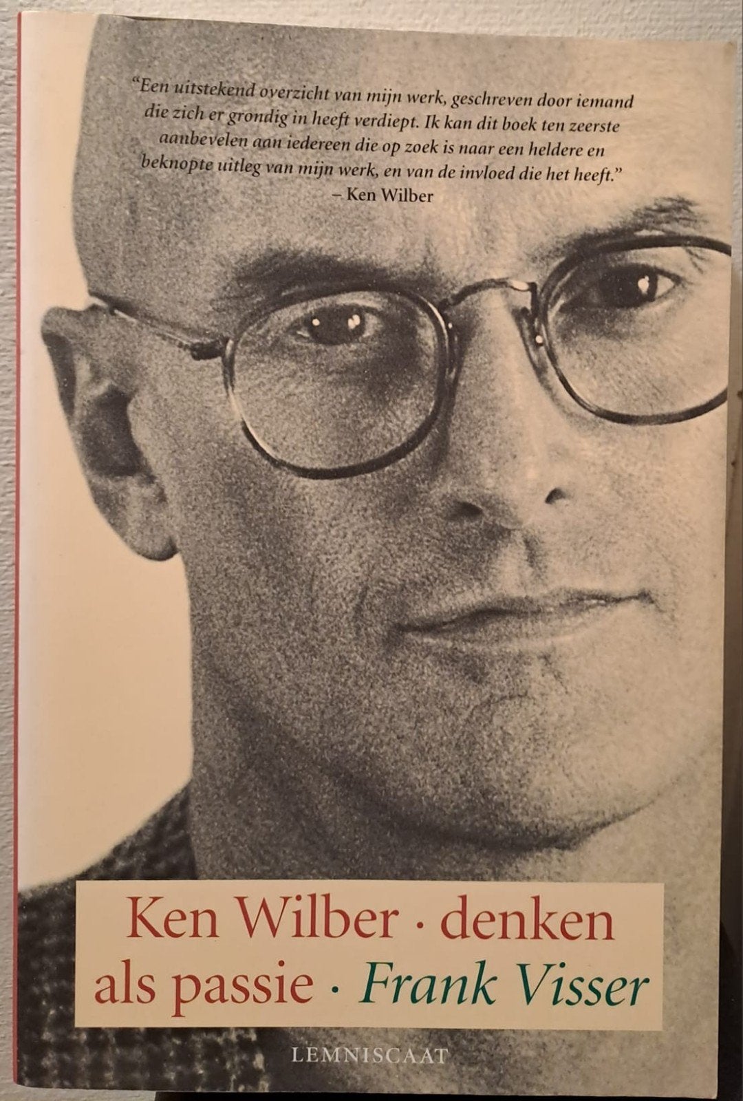 Ken Wilber: Denken als Passie - Esoterie & Filosofie, Boeken, Verzenden, Gelezen, Spiritualiteit algemeen, Achtergrond en Informatie