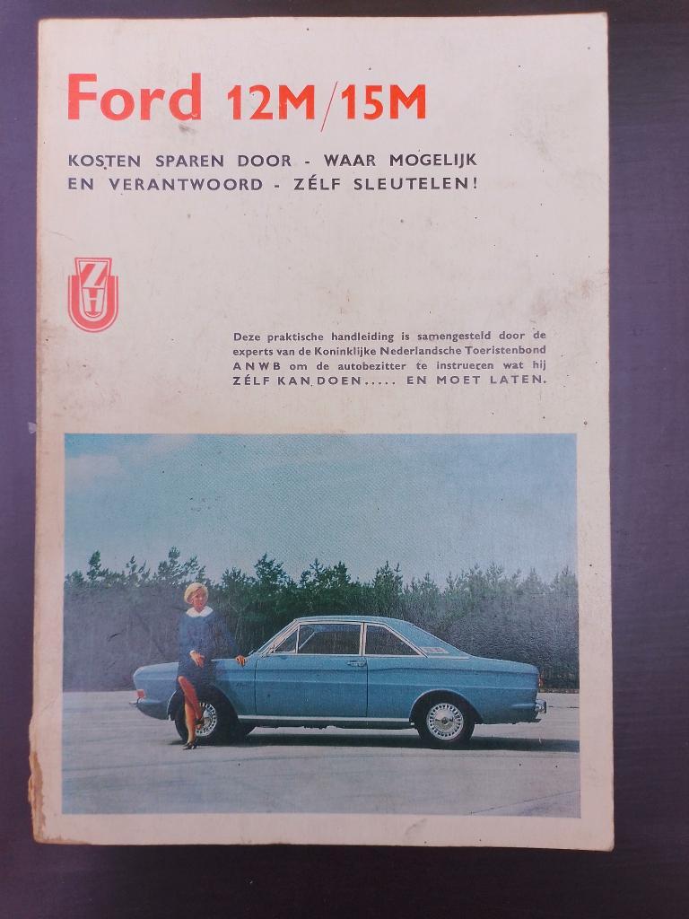 ANWB vraagbaak Ford 12M / 15M, Ophalen of Verzenden