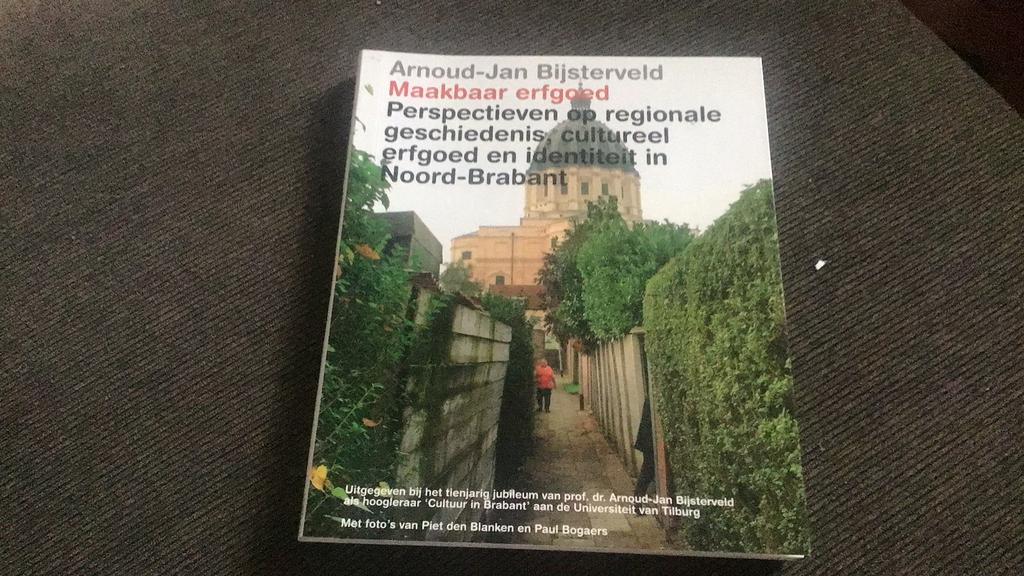 Maakbaar erfgoed. Perspectieven op regionale geschiedenis, c, Ophalen of Verzenden, Zo goed als nieuw, A-J Bijsterveld