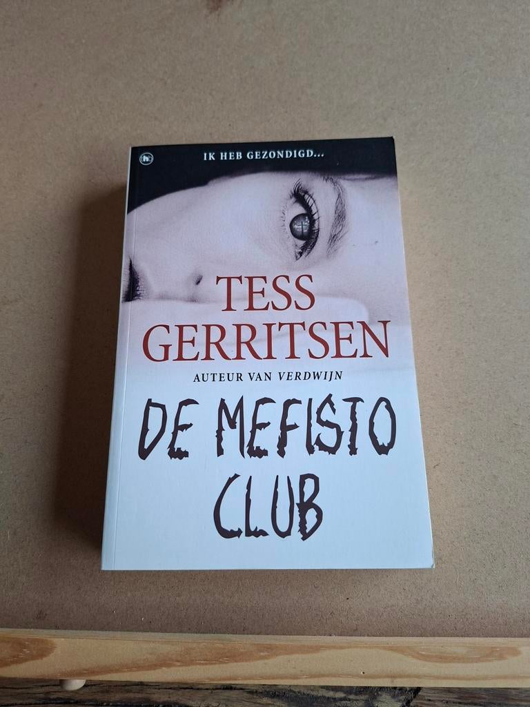 De Mefisto Club - Tess Gerritsen (Thriller), Ophalen of Verzenden, Gelezen, Tess Gerritsen, Nederland