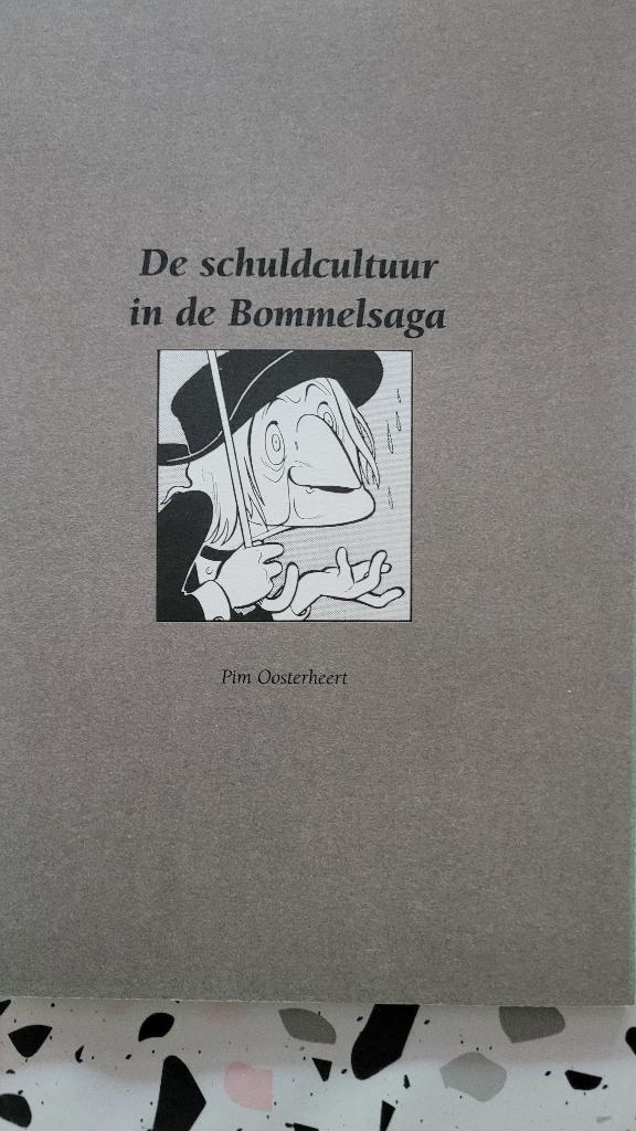 P.Oosterheert-De schuldcultuur in de Bommelsaga, Eén stripboek, Ophalen of Verzenden