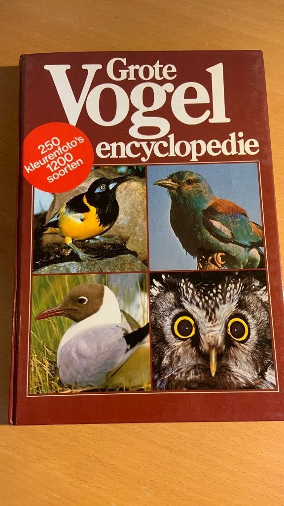 De grote vogel encyclopedie-250 kleuren foto’s 1200 soorten, Ophalen of Verzenden, Zo goed als nieuw, Vogels