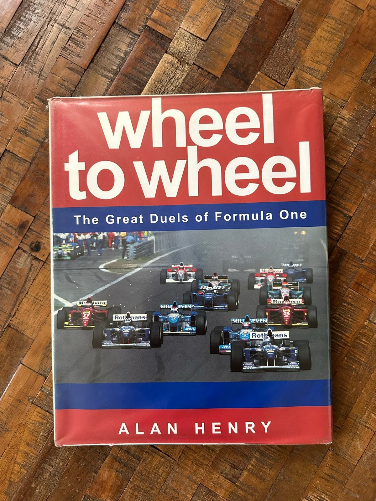 Wheel to Wheel: The Great Duels of Formula One - Alan Henry, Boeken, Ophalen of Verzenden, Zo goed als nieuw, Algemeen