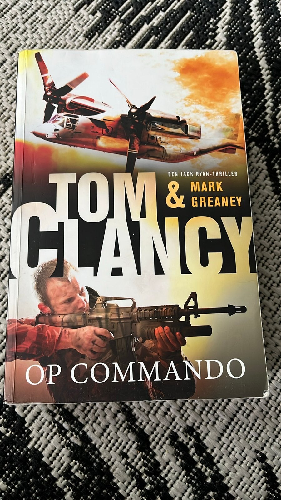 Tom Clancy & Mark Greaney - Op Commando (Jack Ryan-thriller), Boeken, Ophalen of Verzenden, Gelezen