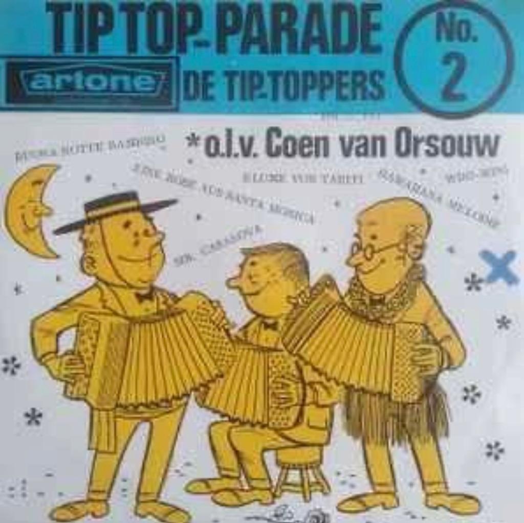 De Tip-Toppers o.l.v. Coen van Orsouw - Tip Top Parade No. 2, Ophalen of Verzenden