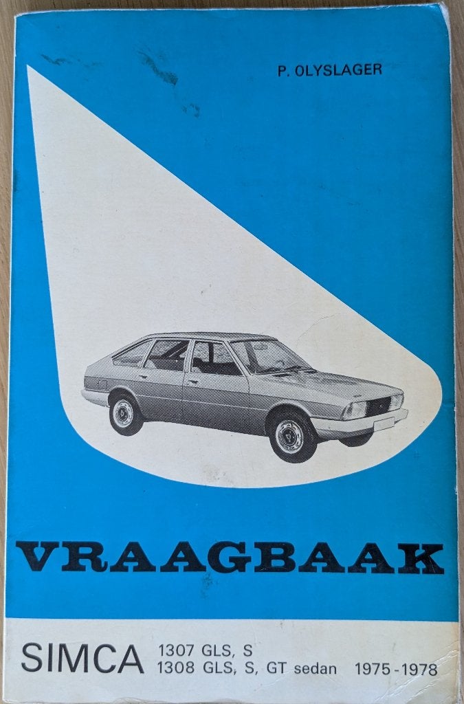 Vraagbaak Simca 1307 GLS, S en 1308 GLS, S, GT 1975-1978, Ophalen of Verzenden