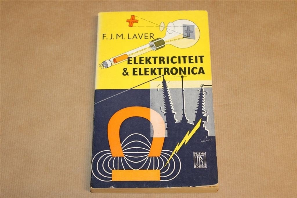 Elektriciteit en Elektronica — Laver, Vintage Prisma 1964, Boeken, Techniek, Ophalen of Verzenden, Gelezen
