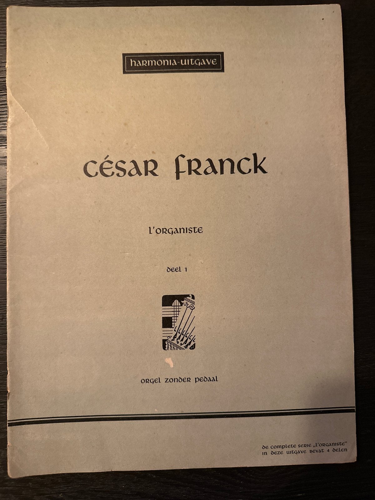 César Franck - L'Organiste Deel 1 - Orgel zonder pedaal, Orgel, Gebruikt, Klassiek, Ophalen of Verzenden