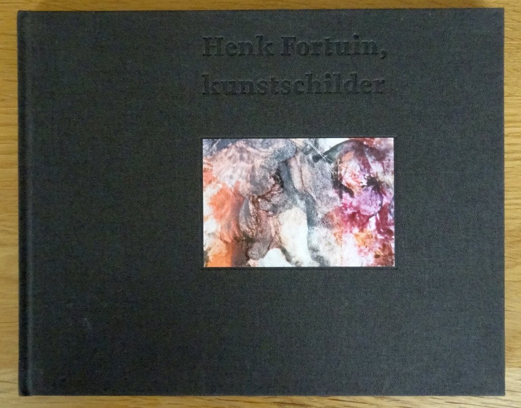 Henk Fortuin kunstschilder, Nieuw, Ophalen of Verzenden, Meerdere auteurs, Schilder- en Tekenkunst