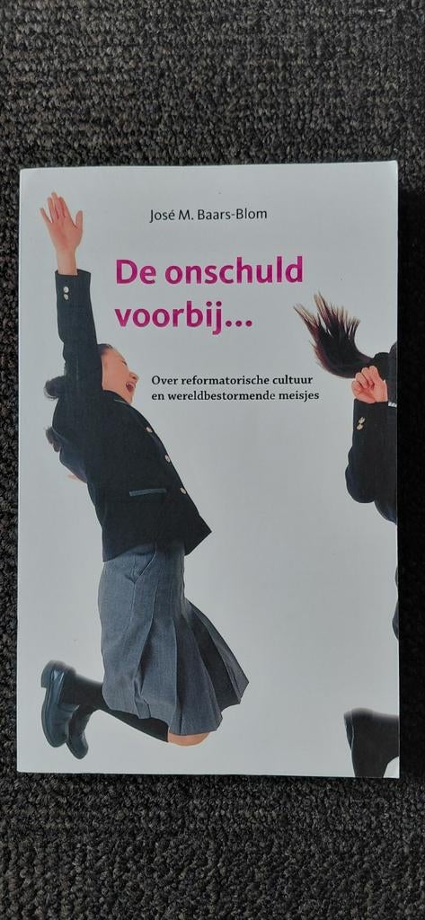 José Baars-Blom - De onschuld voorbij, Ophalen of Verzenden, Zo goed als nieuw, José Baars-Blom