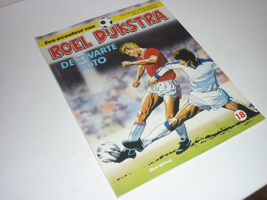 (voetbalstrip) Roel Dijkstra 18. De Zwarte Toto, Eén stripboek, Ophalen of Verzenden, Gelezen