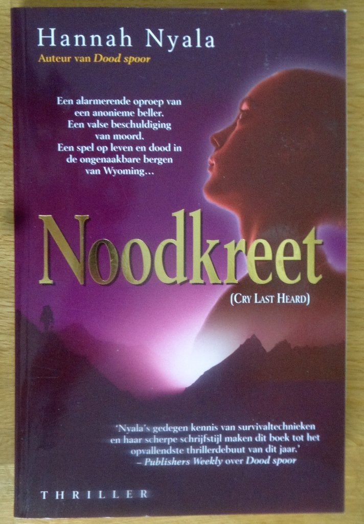 Noodkreet (Cry Last Heard), Ophalen of Verzenden, Zo goed als nieuw, Hannah Nyala